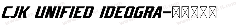 CJK UNIFIED IDEOGRA字体转换